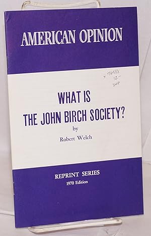 What is the John Birch Society