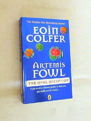 Seller image for Artemis Fowl, The Opal Deception for sale by Versandantiquariat Christian Back