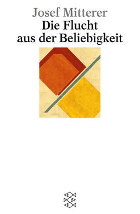Seller image for Die Flucht aus der Beliebigkeit for sale by Modernes Antiquariat an der Kyll