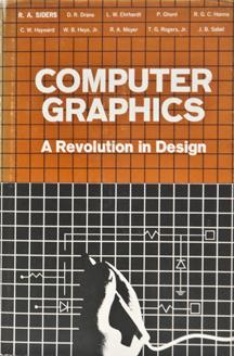 Computer Graphics: a Revolution in Design