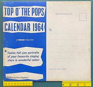 Seller image for Top Of the Pops Calendar 1964 Full Colour CLIFF RICHARD + ADAM FAITH + BILLY FURY + Eden Kane + BOBBY DARIN + PAUL ANKA + JESS CONRAD + FRANK IFIELD+ PAT BOONE + BOOBY VEE + JOHN LEYTON + ELVIS PRESLEY Each Month INCLUDES ORIGINAL BLUE UNENTERED CARD ENVELOPE for sale by Deightons
