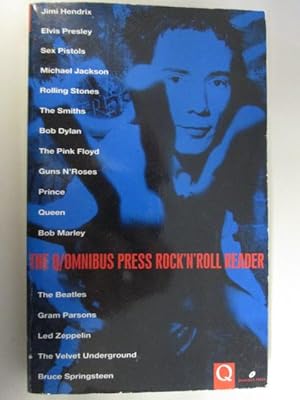 Seller image for The Q/Omnibus Press Rock 'N' Roll Reader for sale by Goldstone Rare Books