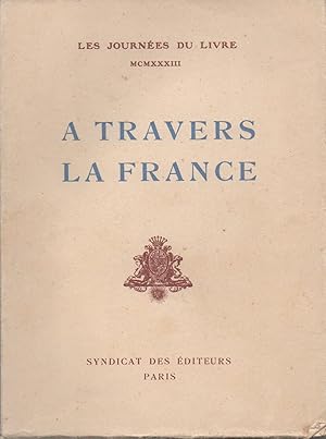 Seller image for a travers la france for sale by JP Livres