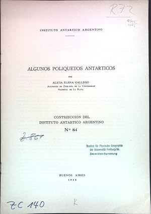 Imagen del vendedor de Algunos politquetos antarticos; Contribucion No. 84; a la venta por books4less (Versandantiquariat Petra Gros GmbH & Co. KG)