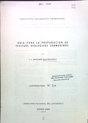 Seller image for Guia para la preparacion de testigos geologicos submarinos; Contribucion No. 224; for sale by books4less (Versandantiquariat Petra Gros GmbH & Co. KG)