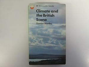 Imagen del vendedor de Climate and the British Scene a la venta por Goldstone Rare Books