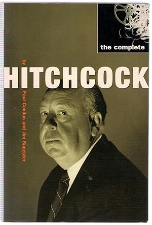 Imagen del vendedor de The Complete Hitchcock a la venta por Michael Moons Bookshop, PBFA