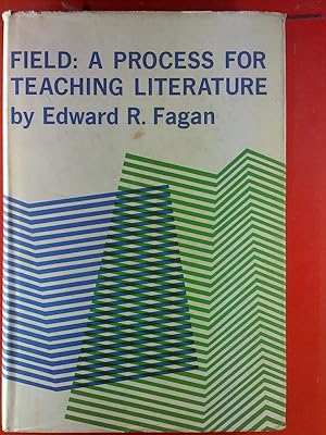 Seller image for Field: A Process For Teaching Literature. for sale by biblion2