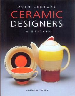 Image du vendeur pour 20th Century Ceramic Designers in Britain mis en vente par timkcbooks (Member of Booksellers Association)