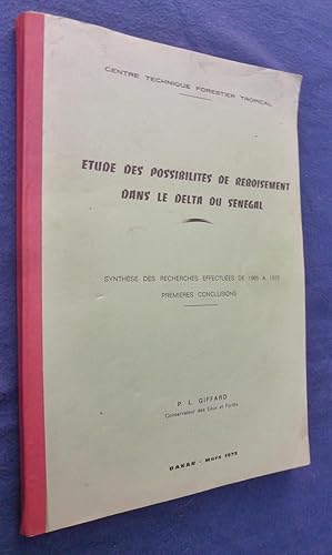 Imagen del vendedor de Etude des Possibilits de Reboisement dans le Delta du Sngal a la venta por ferdinand bouquiniste des quais de Paris