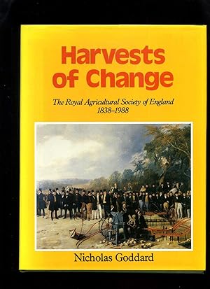 Imagen del vendedor de Harvests of Change: The Royal Agricultural Society of England 1838-1988 a la venta por Roger Lucas Booksellers