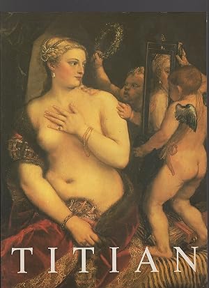 Image du vendeur pour Titian, Prince of Painters, mis en vente par Wyseby House Books