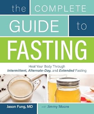 Seller image for The Complete Guide to Fasting (Paperback) for sale by Grand Eagle Retail