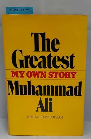 Seller image for The Greatest. My Own Story. (SIGNED PRESENTATION COPY FROM ALI) for sale by Addyman Books