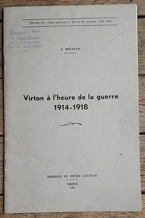 VIRTON à l'heure de la Guerre 1914-1918