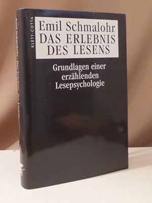 Bild des Verkufers fr Das Erlebnis des Lesens. Grundlagen einer erzhlenden Lesepsychologie. zum Verkauf von Dieter Eckert