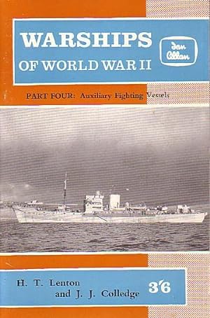 Immagine del venditore per WARSHIPS OF WORLD WAR II, Part 4: Auxiliary Fighting Vessels venduto da Jean-Louis Boglio Maritime Books