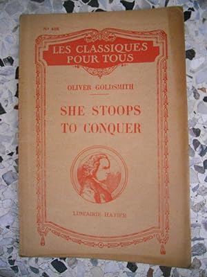 Image du vendeur pour She stoops to conquer - Introduction et notes de G. Guibillon mis en vente par Frederic Delbos