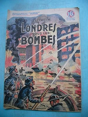Seller image for Londres sous les bombes (collection "patrie" n59) for sale by Frederic Delbos