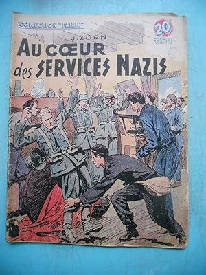 Seller image for Au coeur desservices nazis (collection "patrie" n96) for sale by Frederic Delbos