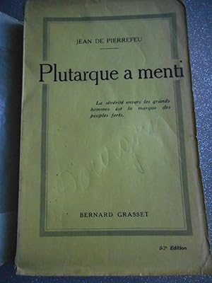 Seller image for Plutarque a menti for sale by Frederic Delbos