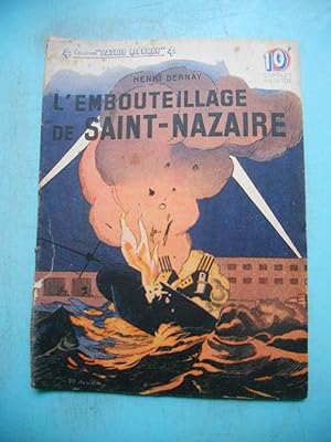 Image du vendeur pour L'embouteillage de Saint-Nazaire (collection "patrie" n10) mis en vente par Frederic Delbos