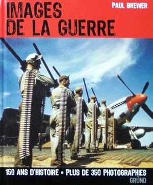 Images de la guerre