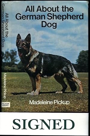 Image du vendeur pour All About the German Shepherd Dog [Signed] mis en vente par Little Stour Books PBFA Member