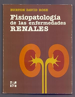 Seller image for FISIOPATOLOGIA DE LAS ENFERMEDADES RENALES for sale by Libreria 7 Soles