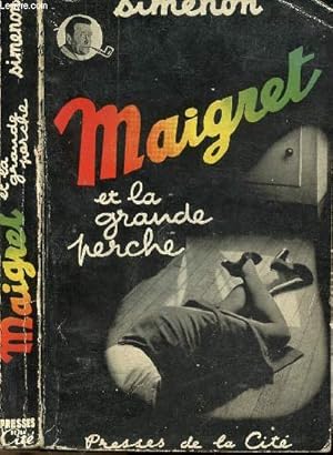 Bild des Verkufers fr MAIGRET ET LA GRANDE PERCHE - COLLECTION MAIGRET zum Verkauf von Le-Livre