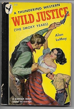 Seller image for Wild Justice (The Smoky Years) for sale by Cher Bibler