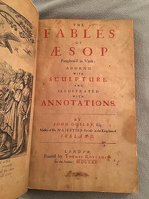 The Fables of Aesop Paraphras'd in Verse: Adorn'd with Sculpture and Illustrated with Annotations...