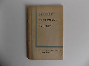 Gerhart Hauptmann Exhibit. With 8 photographs and a folding facsimile of Hauptmann's handwriting.