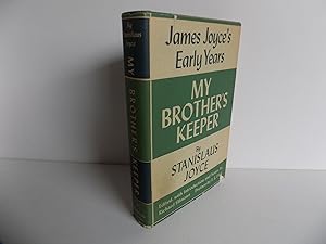 Seller image for My Brother's Keeper. James Joyce's Early Years. Edited, with an Introduction and Notes, by Richard Ellmann. Preface by T. S. Eliot. With 2 photographs. for sale by Antiquariat Rolf Bulang