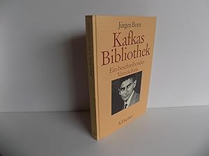 Kafkas Bibliothek. Ein beschreibendes Verzeichnis. Mit einem Index aller in Kafkas Schriften erwä...