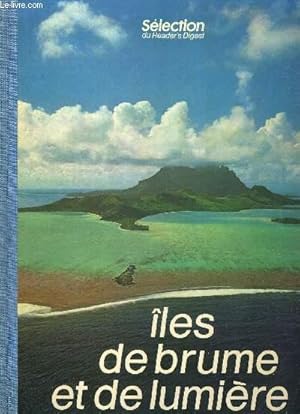 Seller image for ILES DE BRUME ET DE LUMIERE for sale by Le-Livre