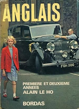 Seller image for ANGLAIS, PREMIERE ET DEUXIEME ANNES for sale by Le-Livre