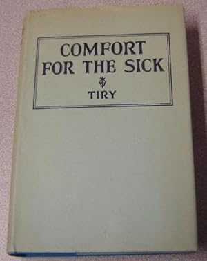 Seller image for Comfort For The Sick; Signed for sale by Books of Paradise