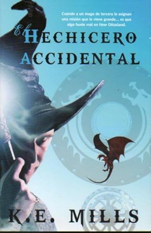 Imagen del vendedor de EL HECHICERO ACCIDENTAL. Trad. Isabel Blanco Gonzlez. a la venta por angeles sancha libros