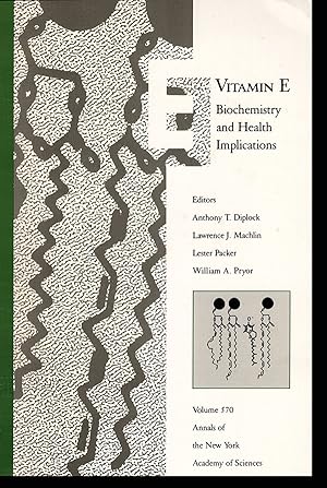 Bild des Verkufers fr Vitamin E: Biochemistry and Health Implications (Annals of the New York Academy of Sciences 570) zum Verkauf von Diatrope Books