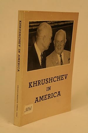 Imagen del vendedor de Khrushchev in America. a la venta por ATGBooks