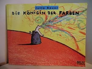 Bild des Verkufers fr Die Knigin der Farben zum Verkauf von Antiquariat Weber