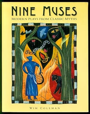 Seller image for Nine Muses: Modern Plays from Classic Myths for sale by Inga's Original Choices