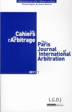 LES CAHIERS DE L'ARBITRAGE N.1 - (édition 2011)