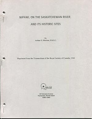 Immagine del venditore per Nipawi, on the Saskatchewan River, and its Historic Sites venduto da Book Happy Booksellers