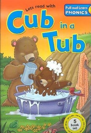 Cub in a Tub (Lets read with Pull and Learn Phonics)