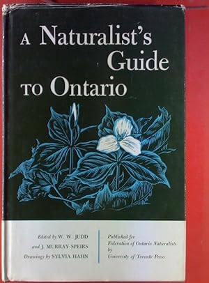 Bild des Verkufers fr A Naturalist`s Guide To Ontario. zum Verkauf von biblion2