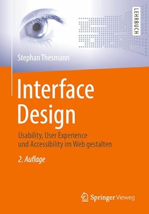 Immagine del venditore per Interface Design venduto da BuchWeltWeit Ludwig Meier e.K.