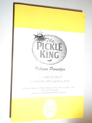Imagen del vendedor de THE PICKLE KING - UNCORRECTED PROOF a la venta por Happyfish Books