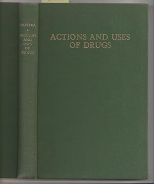 Actions And Uses Of Drugs